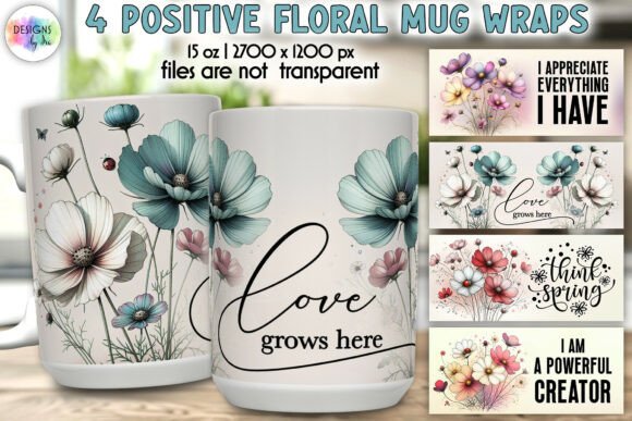 Download Positive Quotes Floral Mug Wrap Prints - Positive quotes Collection