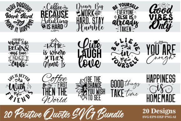 Download 20 Positive Quotes SVG Bundle Inspirati - Positive quotes Collection